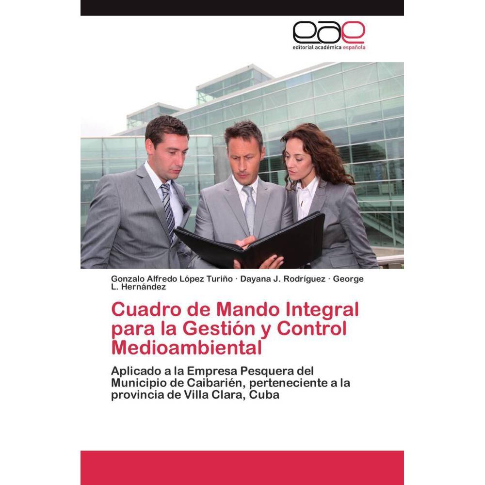 Cuadro de Mando Integral para la Gestión y Control Medioambiental, Fachbücher