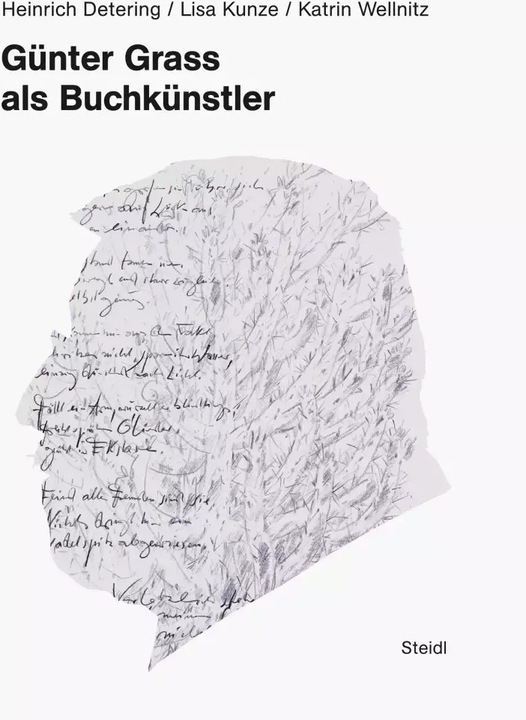 Produktbild Günter Grass als Buchkünstler (Deutsch, Katrin Wellnitz, Heinrich Detering, Lisa Kunze, 2022)