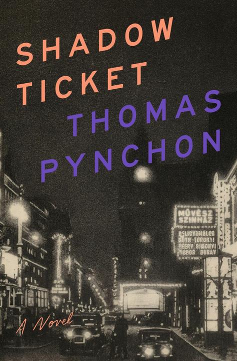 Produktbild Shadow Ticket (Englisch, Thomas Pynchon, 2025)