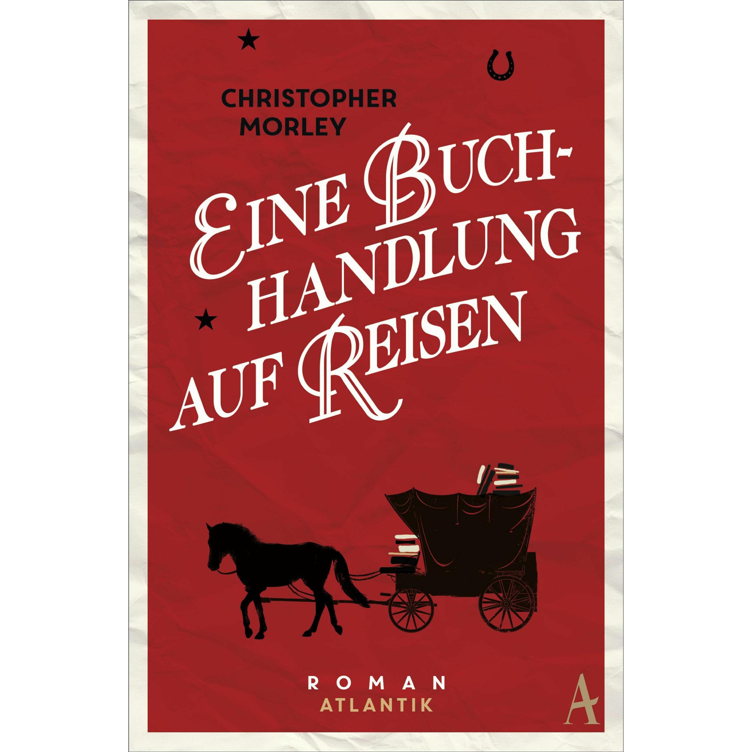 Eine Buchhandlung auf Reisen, Belletristik von Felix Horst, Christopher Morley