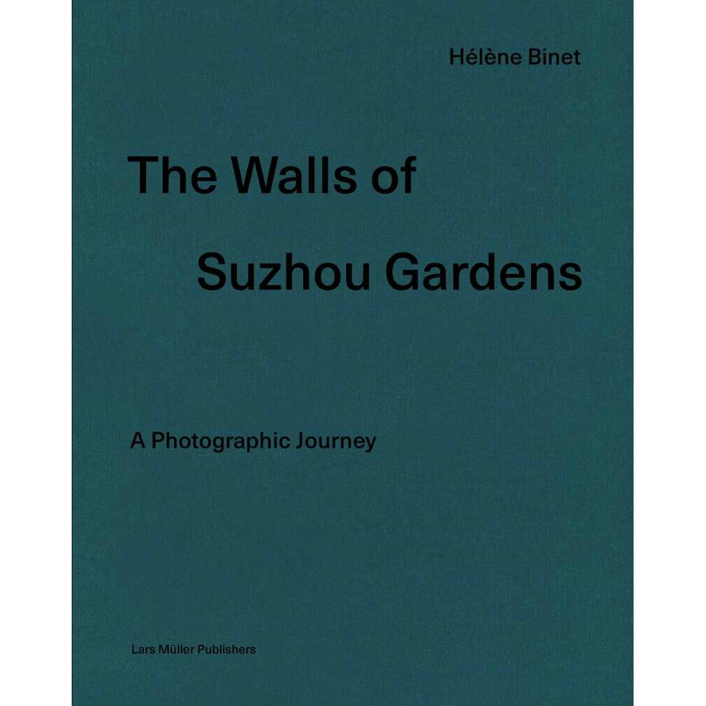 The Walls of Suzhou Gardens, Sachbücher von Juhani Pallasmaa