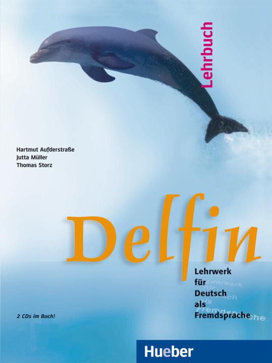 Produktbild Delfin. Lehrbuch mit 2 CDs. (einbändig) (Deutsch, Hartmut Aufderstrasse, Jutta Müller, Thomas Storz, 2017)