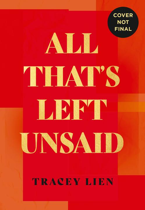 Image du produit All That's Left Unsaid (Anglais, Tracey Lien, 2022)