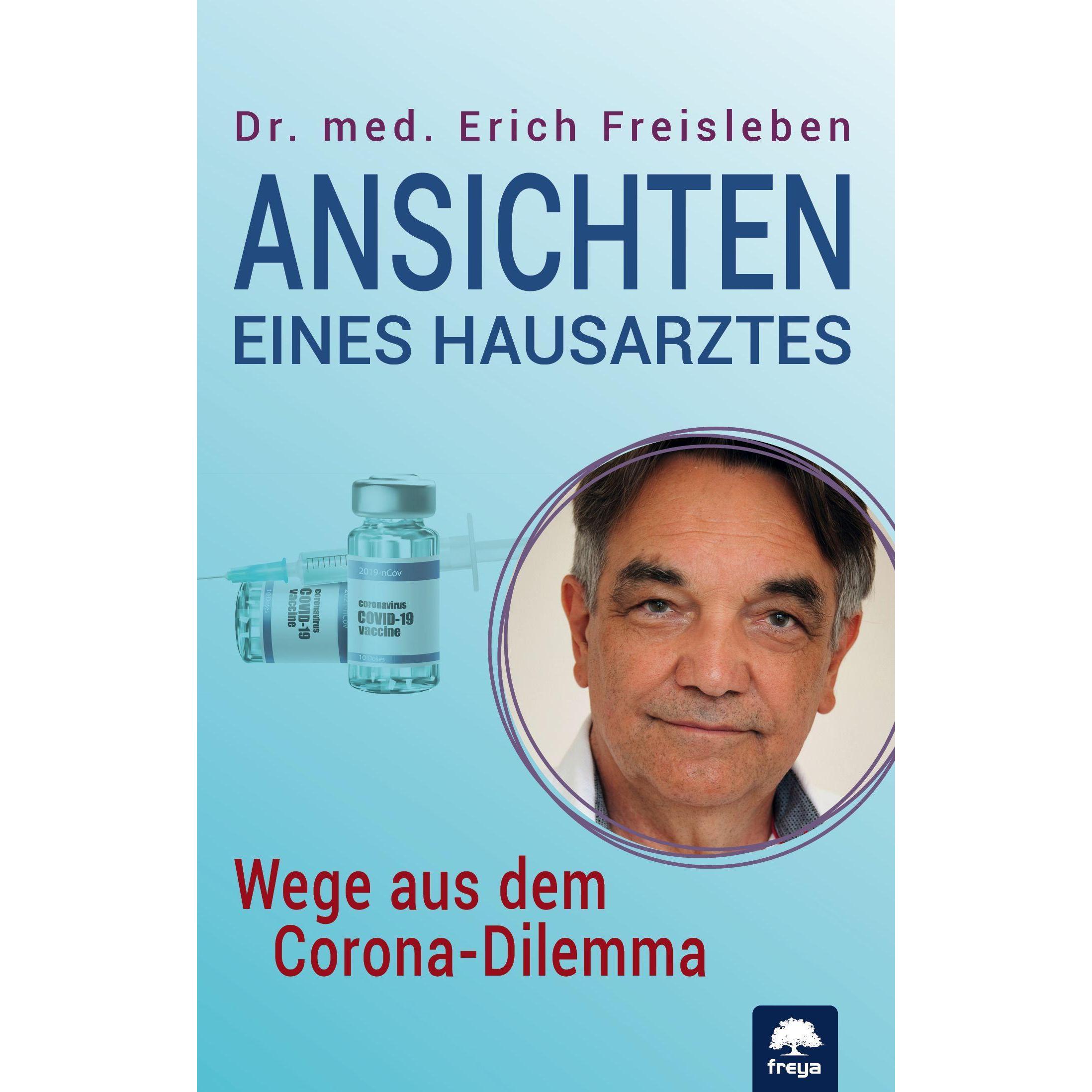 Ansichten eines Hausarztes, Ratgeber von Erich Freisleben