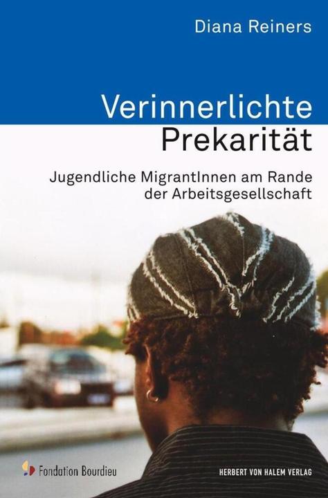 Produktbild Verinnerlichte Prekarität (Deutsch, Diana Reiners, 2010)