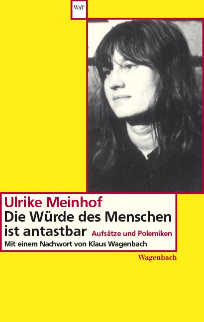 Produktbild Die Würde des Menschen ist antastbar (Deutsch, Ulrike M. Meinhof, 2021)
