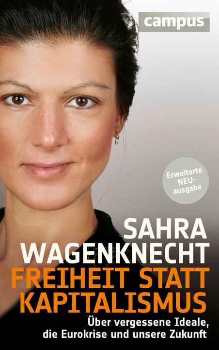 Produktbild Freiheit statt Kapitalismus (Deutsch, Sahra Wagenknecht, 2012)