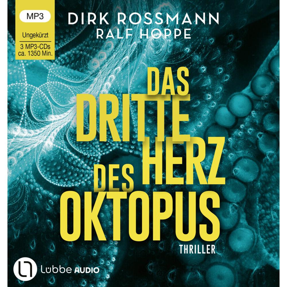 Das dritte Herz des Oktopus, Hörbücher von Ralf Hoppe, Dirk Rossmann