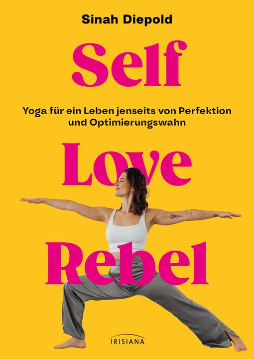 Produktbild Self Love Rebel (Deutsch, Sinah Diepold)