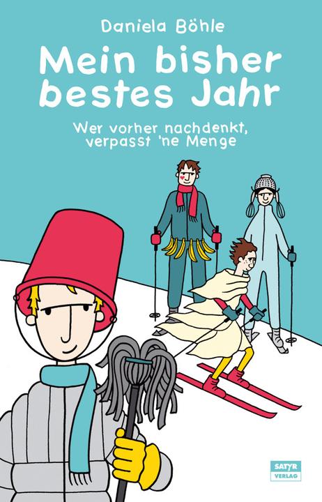 Produktbild Mein bisher bestes Jahr (Deutsch, Daniela Böhle, 2016)