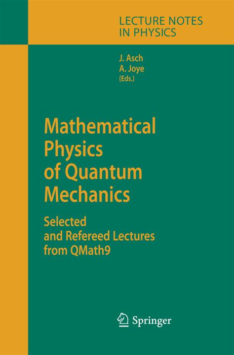 Actual product image Mathematical Physics of Quantum Mechanics (Alain Joye, Joachim Asch, 2014)