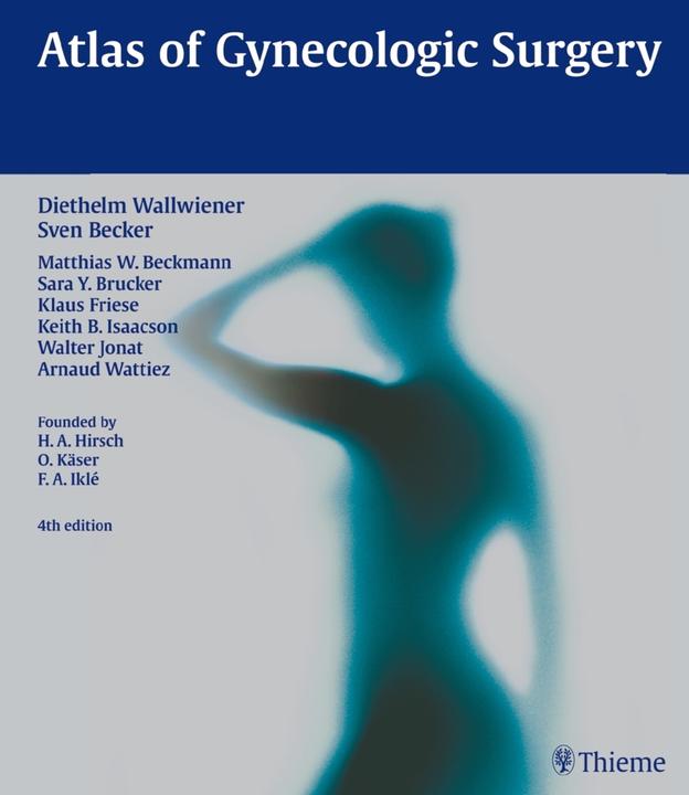 Produktbild Atlas of Gynecologic Surgery (Englisch, Diethelm Wallwiener, Sven Becker, 2013)