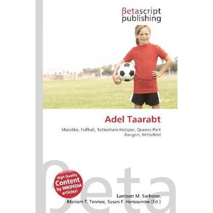 Adel Taarabt, Ratgeber