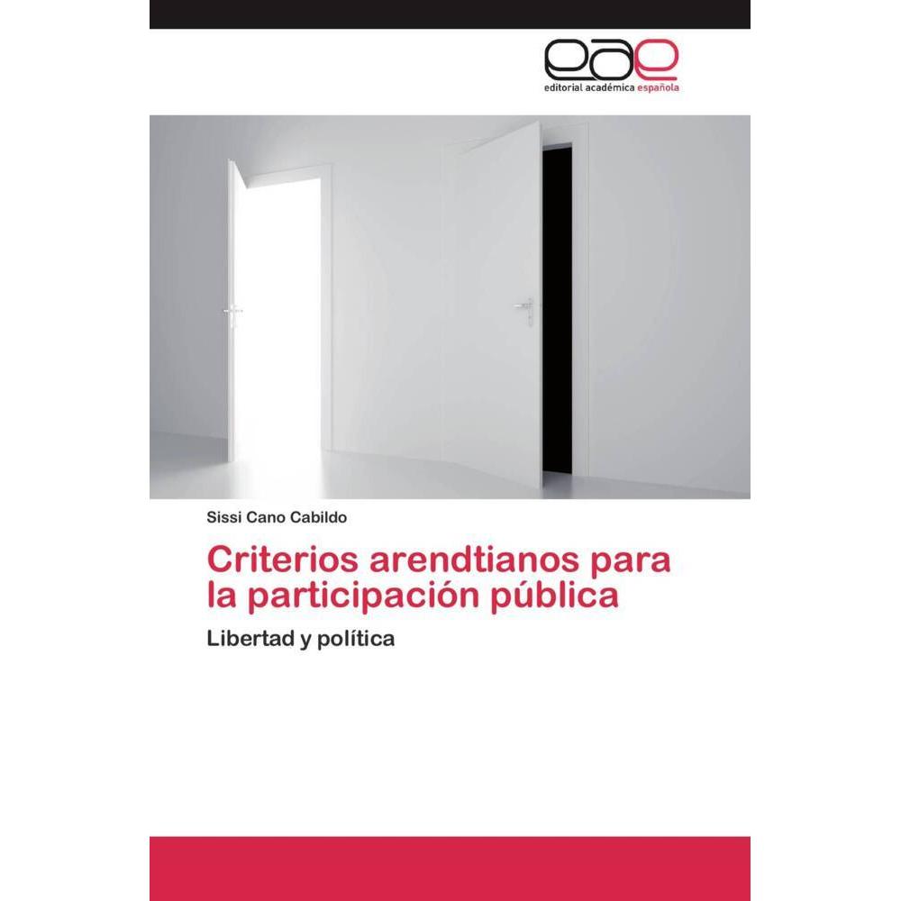 Criterios arendtianos para la participación pública, Sachbücher