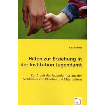 Hilfen zur Erziehung in der Institution Jugendamt, Fachbücher