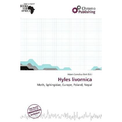 Hyles livornica, Fachbücher von Adam Cornelius Bert
