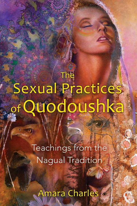 Produktbild PocketBook The Sexual Practices of Quodoushka (Englisch, Amara Charles, 2011)
