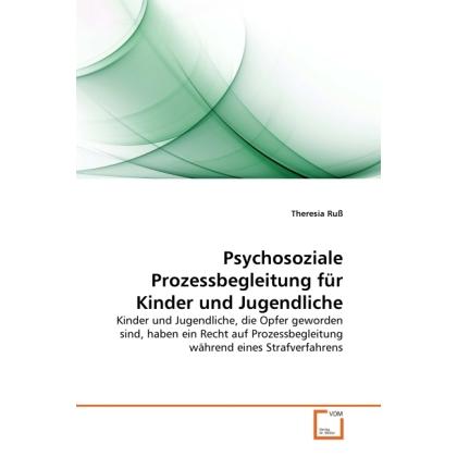 Psychosoziale Prozessbegleitung für Kinder und Jugendliche, Fachbücher von Theresia Russ