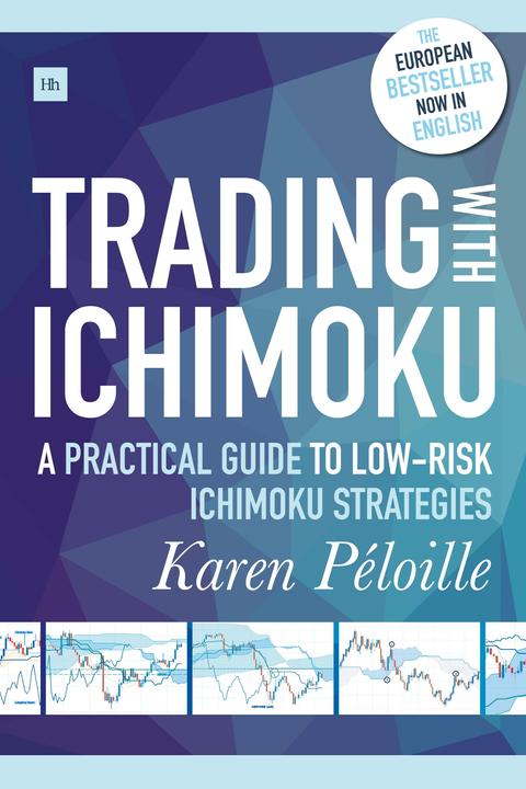 Produktbild Trading with Ichimoku: A Practical Guide to Low-Risk Ichimoku Strategies (Englisch, Karen Pöloille, 2017)