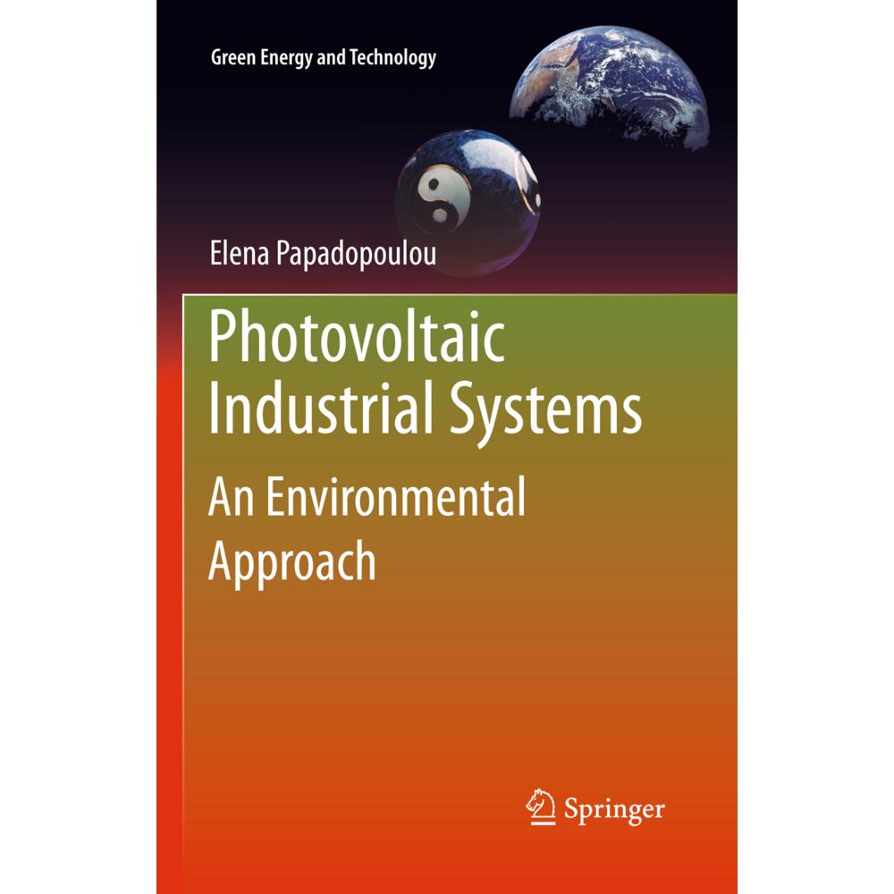 Photovoltaic Industrial Systems, Fachbücher von Elena Papadopoulou