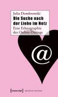 Produktbild Die Suche nach der Liebe im Netz (Deutsch, Julia Dombrowski, 2011)