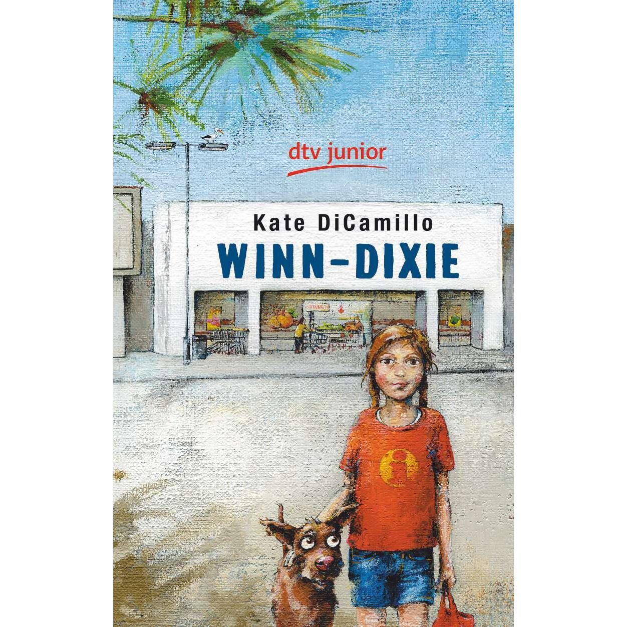 Winn-Dixie, Kinderbücher von Sabine Ludwig, Kate DiCamillo