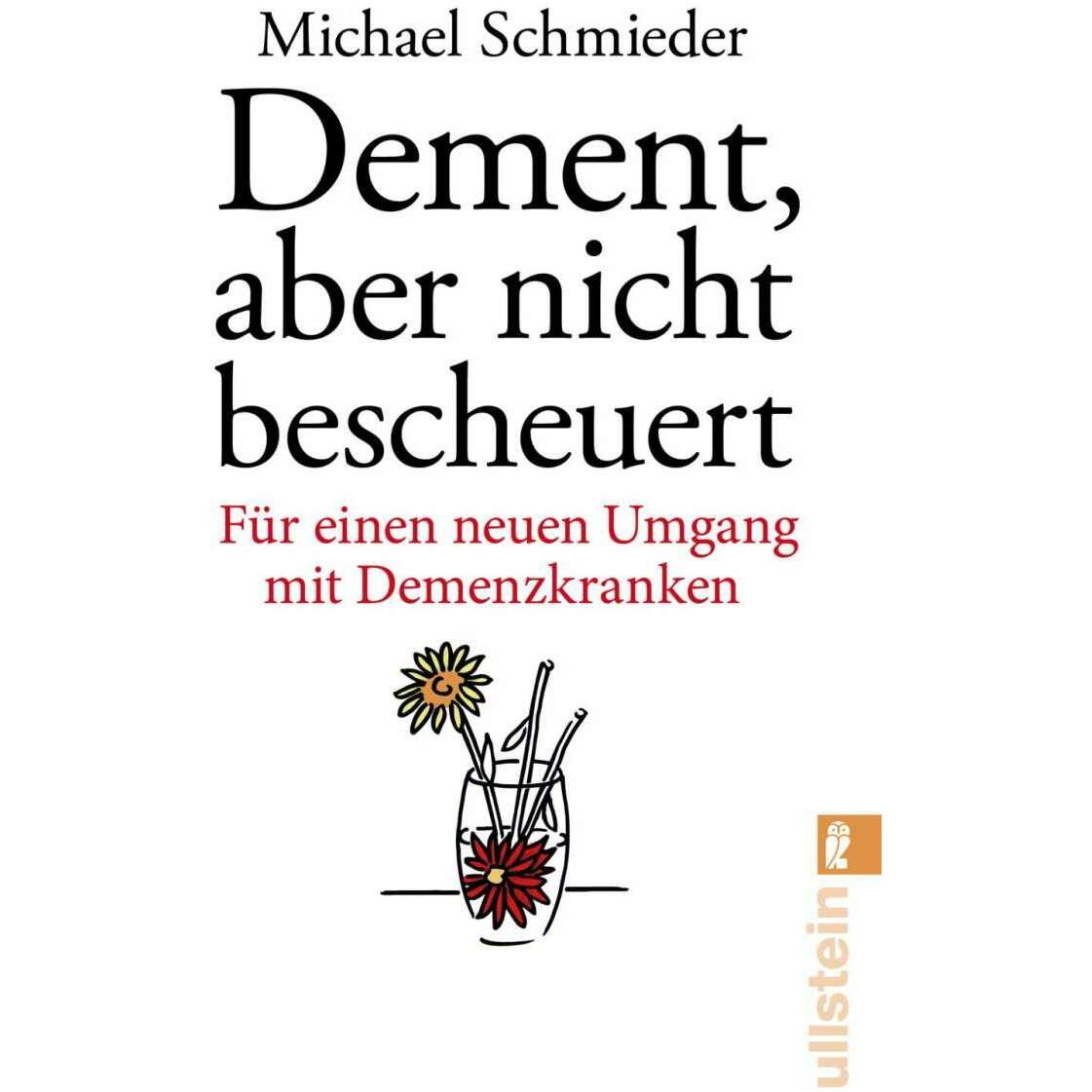 Thumbnail - Dement, aber nicht bescheuert, Fachbücher von Uschi Entenmann