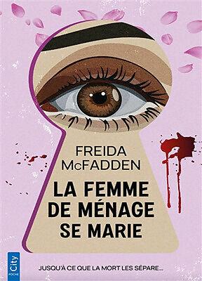 Immagine prodotto City éditions La femme de ménage se marie (Francese, Freida McFadden, 2025)