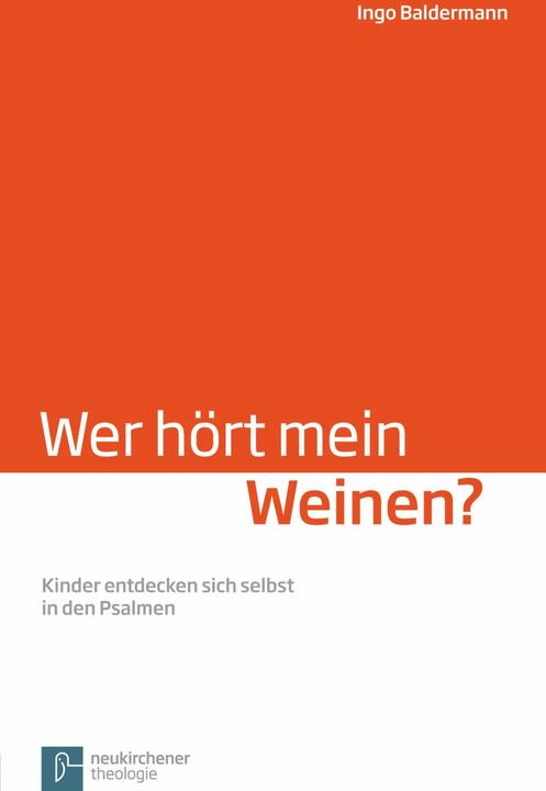Produktbild Wer hört mein Weinen? (Deutsch, Ingo Baldermann, 2013)