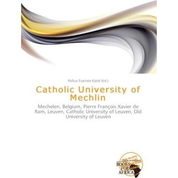 Catholic University of Mechlin, Sachbücher
