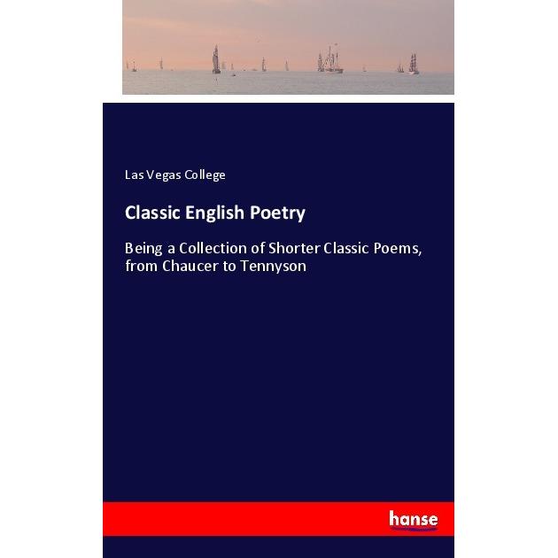 Classic English Poetry, Belletristik von Las Vegas College