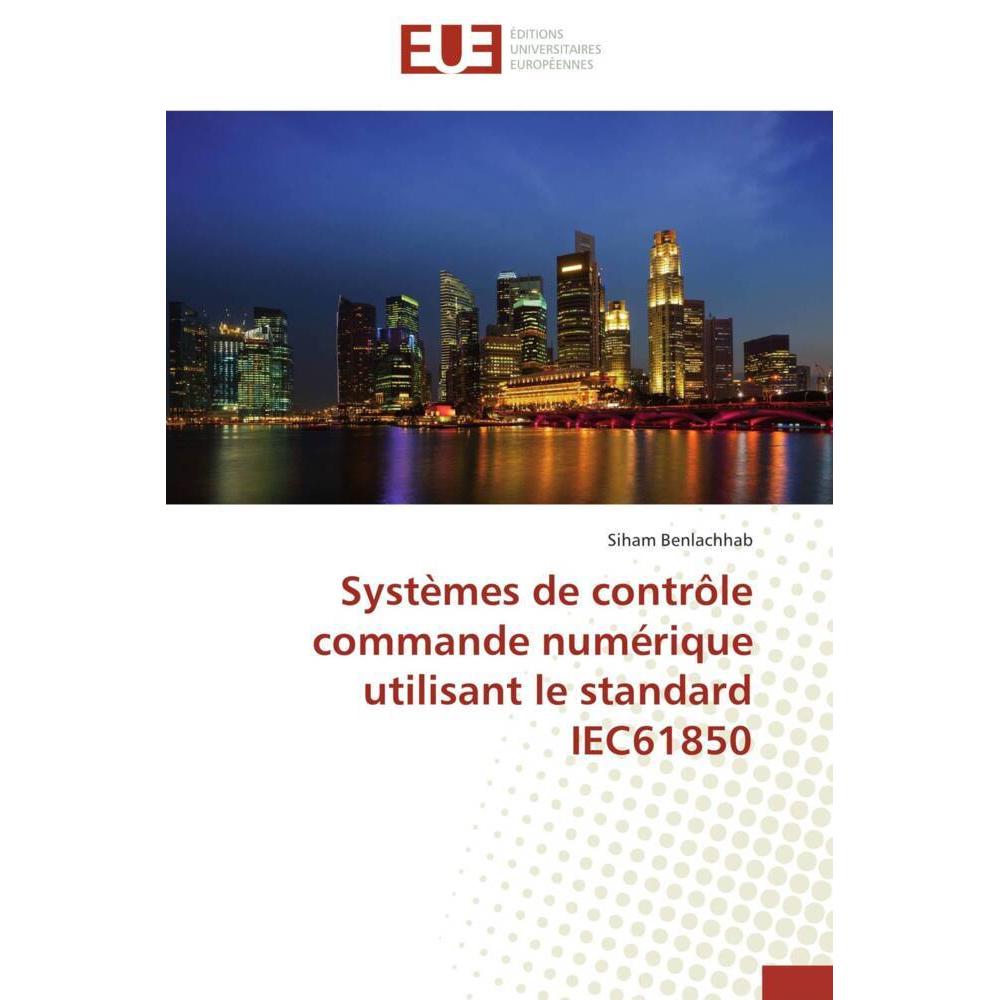 Systèmes de contrôle commande numérique utilisant le standard IEC61850, Fachbücher