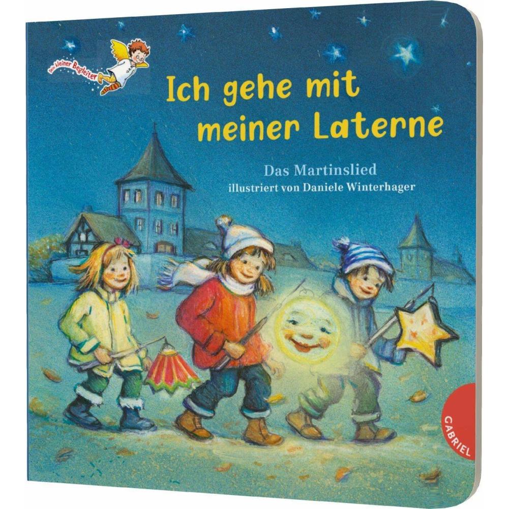 Gabriel, Babybücher, Ich gehe mit meiner Laterne (Deutsch)