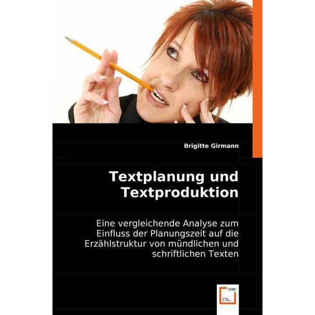 Textplanung und Textproduktion, Fachbücher von Brigitte Girmann