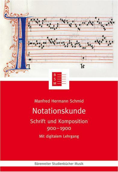 Produktbild Notationskunde (Deutsch, Manfred Hermann Schmid, 2012)