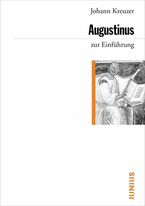Produktbild Augustinus zur Einführung (Deutsch, Johann Kreuzer, 2013)