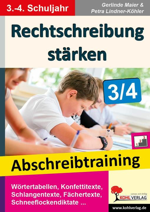 Produktbild Rechtschreibung stärken 3/4 (Deutsch, Gerlinde Maier, Petra Lindner-Köhler, 2015)