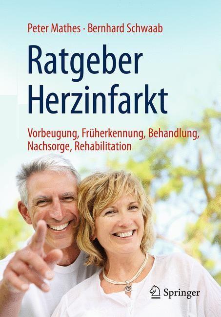 Produktbild Ratgeber Herzinfarkt (Deutsch, Bernhard Schwaab, Peter Mathes, 2017)