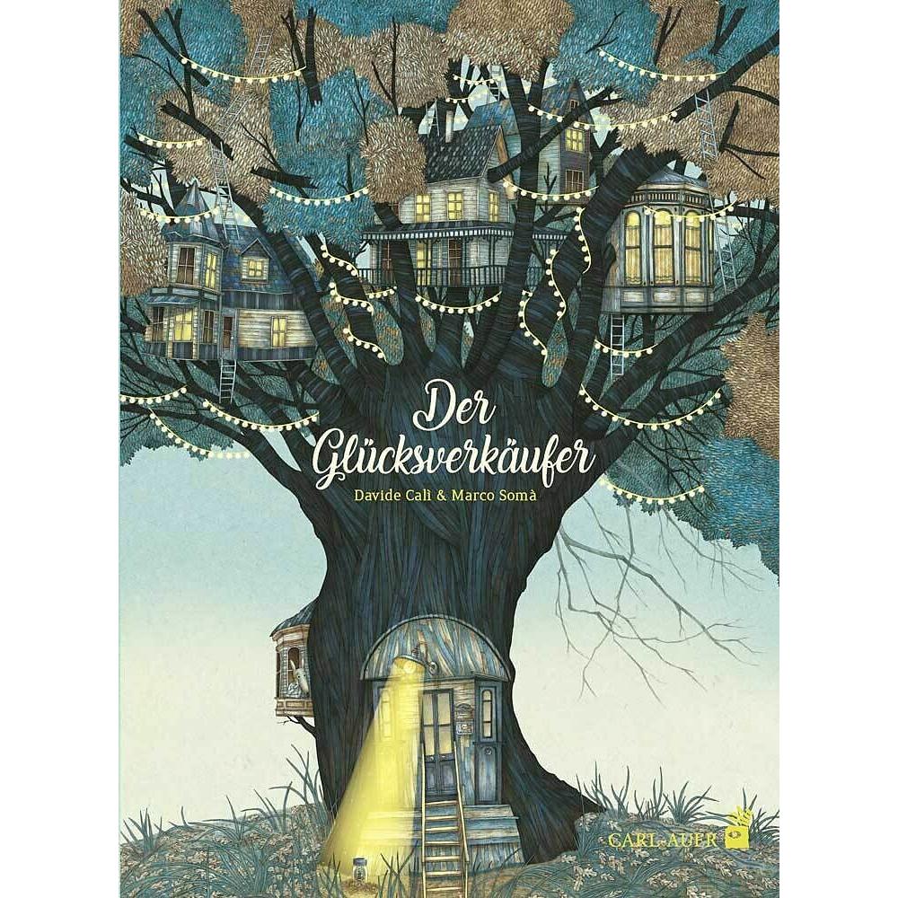 Der Glücksverkäufer, Kinderbücher von Davide Calì, Marco Somà