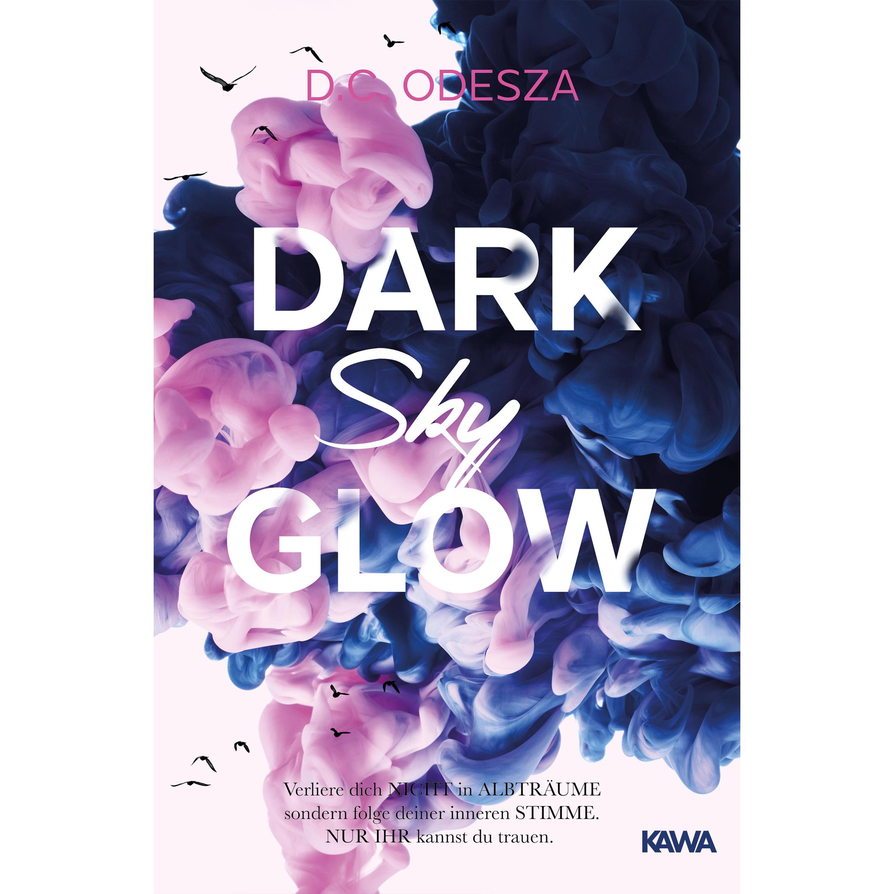 DARK Sky GLOW, Belletristik von Kampenwand Verlag, D.C. Odesza