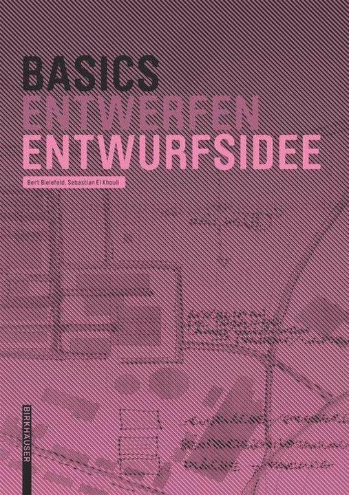 Produktbild Entwurfsidee (Deutsch, Bert Bielefeld, Sebastian El Khouli, 2010)