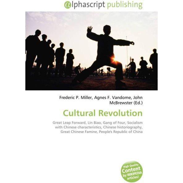 Cultural Revolution, Fachbücher von Agnes F. Vandome, Frederic P. Miller, John McBrewster