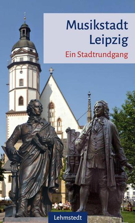 Produktbild Musikstadt Leipzig (Deutsch, Doris Mundus, 2019)