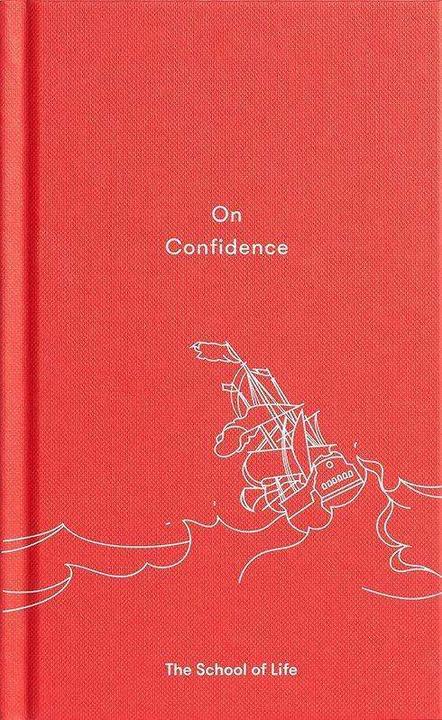 Produktbild On Confidence (Englisch, The School of Life, 2017)