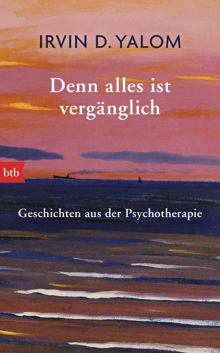 Produktbild Denn alles ist vergänglich (Deutsch, Irvin D. Yalom, 2015)