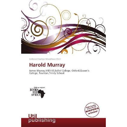 Harold Murray, Ratgeber