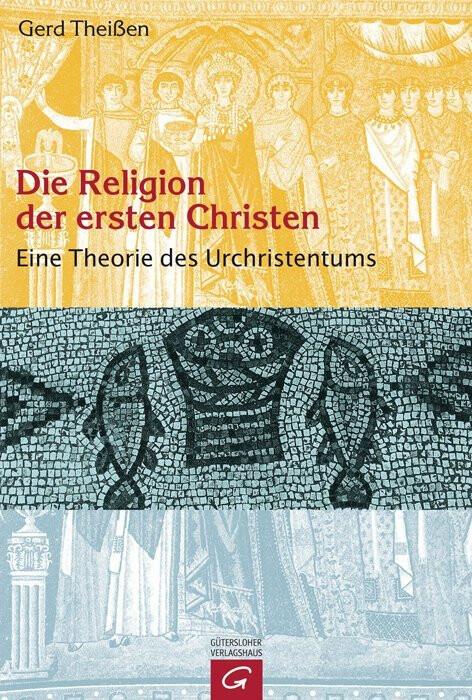 Produktbild Die Religion der ersten Christen (Deutsch, Gerd Theissen, 2000)