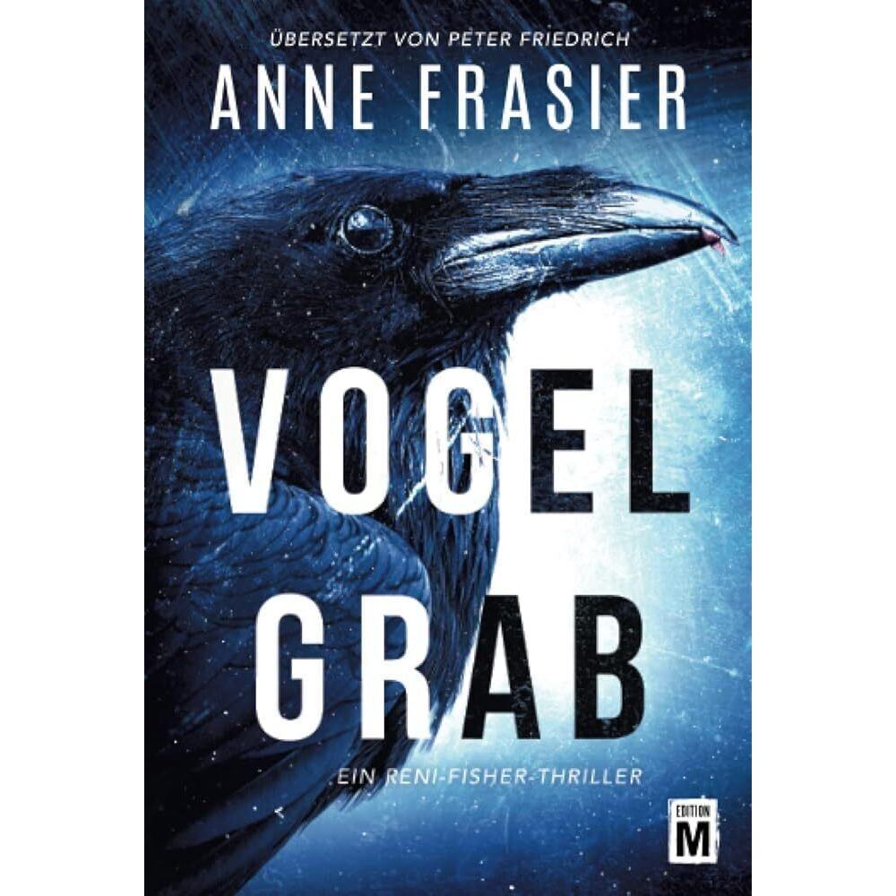 Vogelgrab, Belletristik von Anne Frasier