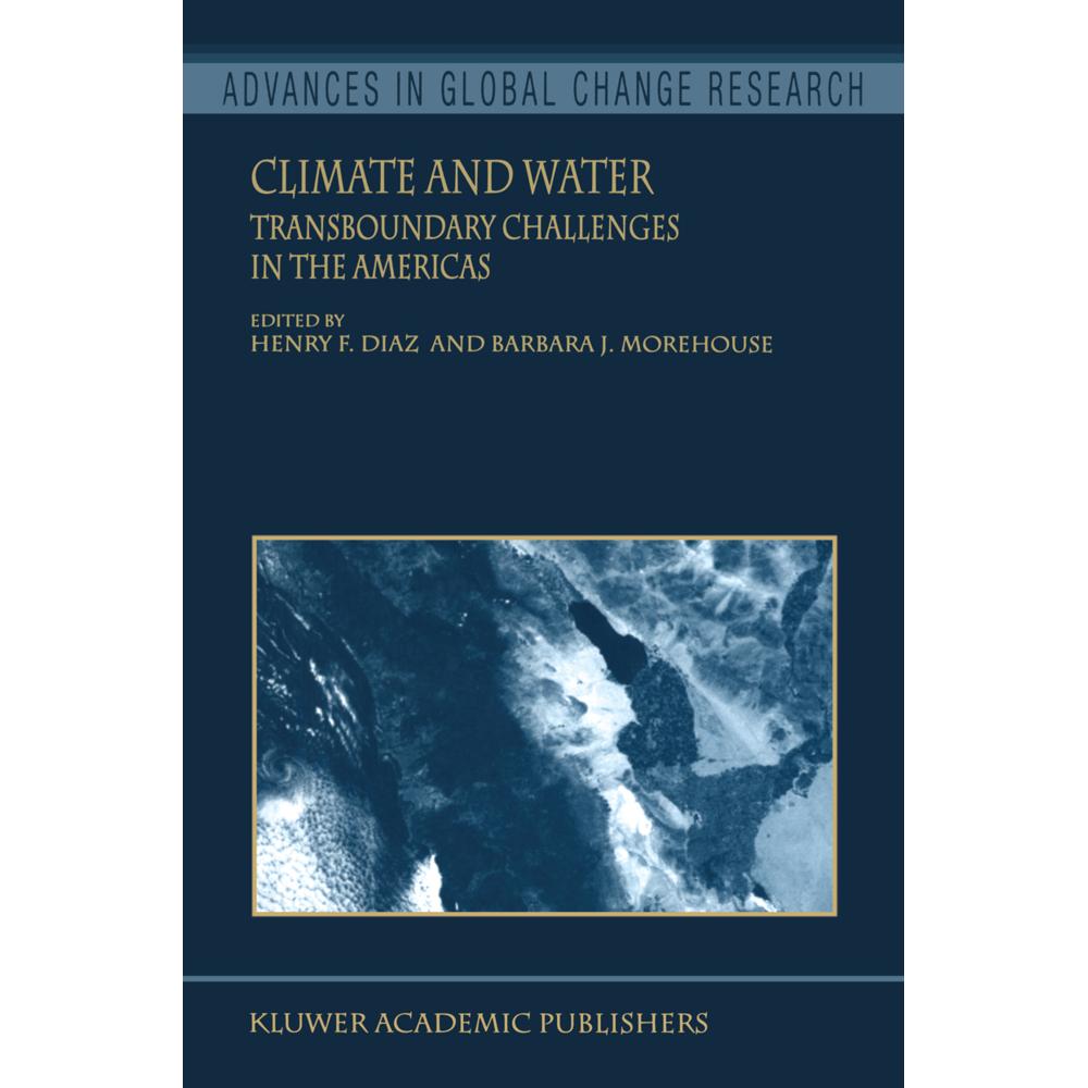 Climate and Water, Fachbücher von Henry F. Diaz, B. J. Morehouse