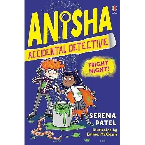 Anisha, Accidental Detective: Fright Night, Kinderbücher von Emma McCann, Serena Patel